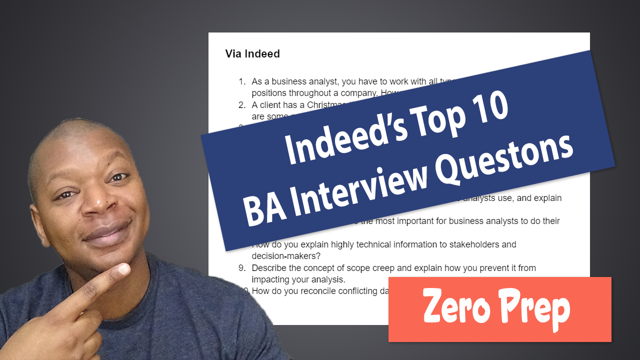 My Answers to Indeed’s Top 10 BA Interview Questions
