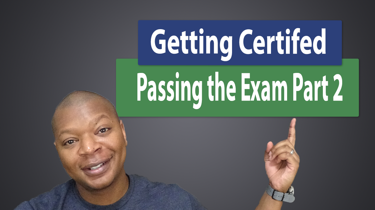 Getting Business Analysis Certification: Passing the Exam Part II